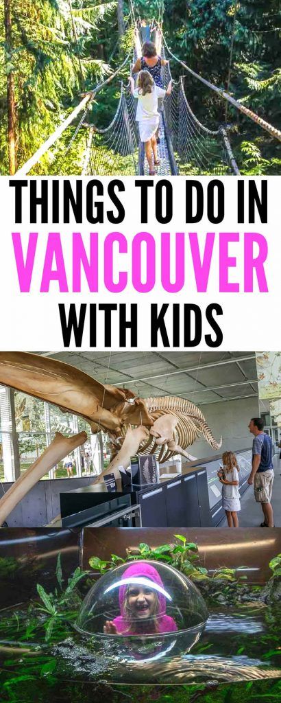 Things To Do in Vancouver With Kids