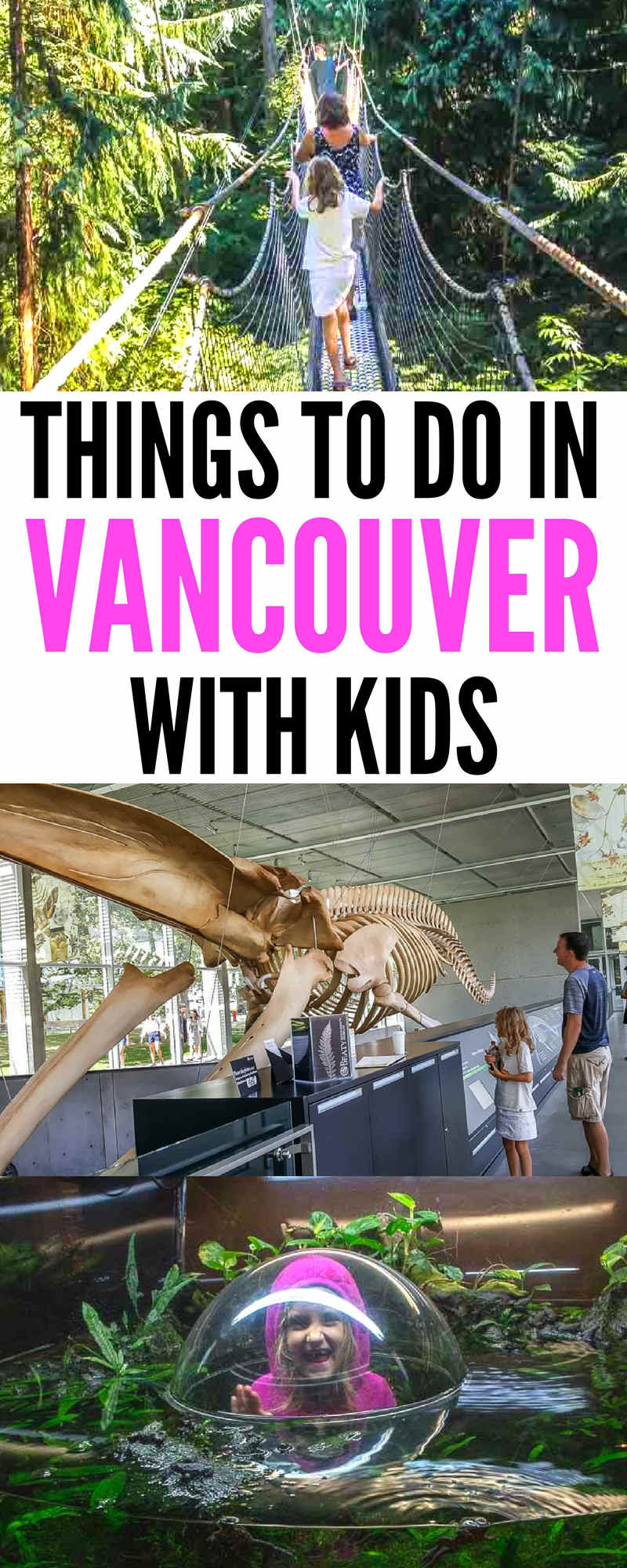 Things To Do In Vancouver With Kids