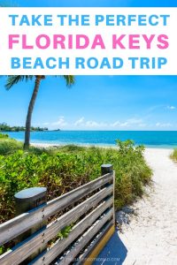 Beaches in the Florida Keys that You’ll Love